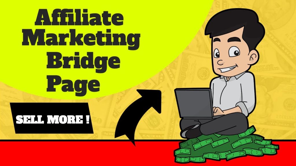 Affiliate Marketing Bridge Page