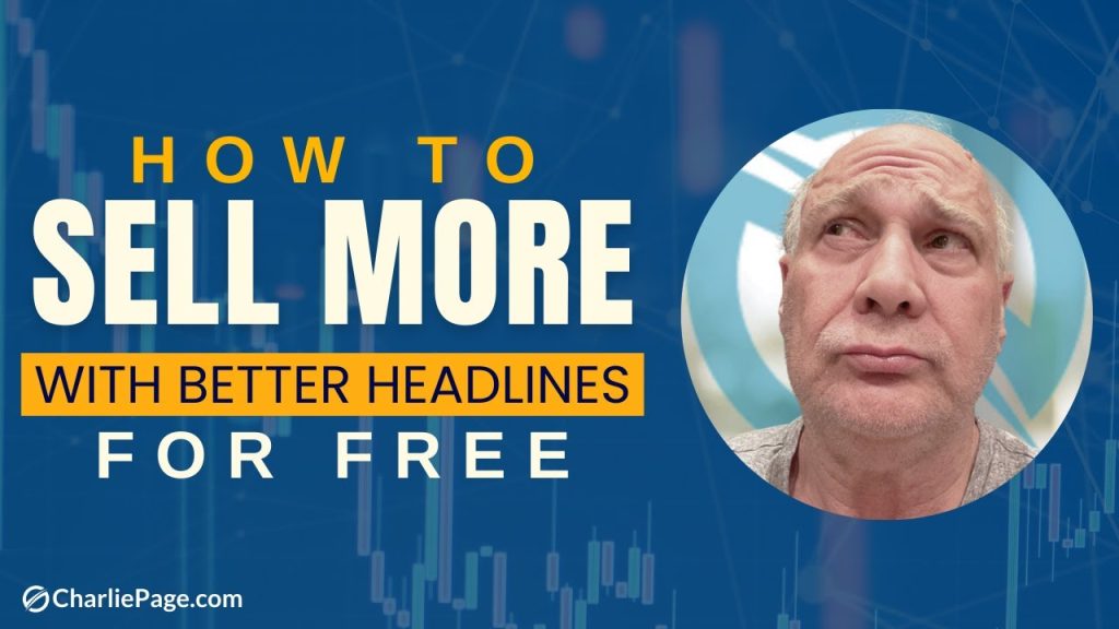 How To Sell More With Better Headlines For Free
