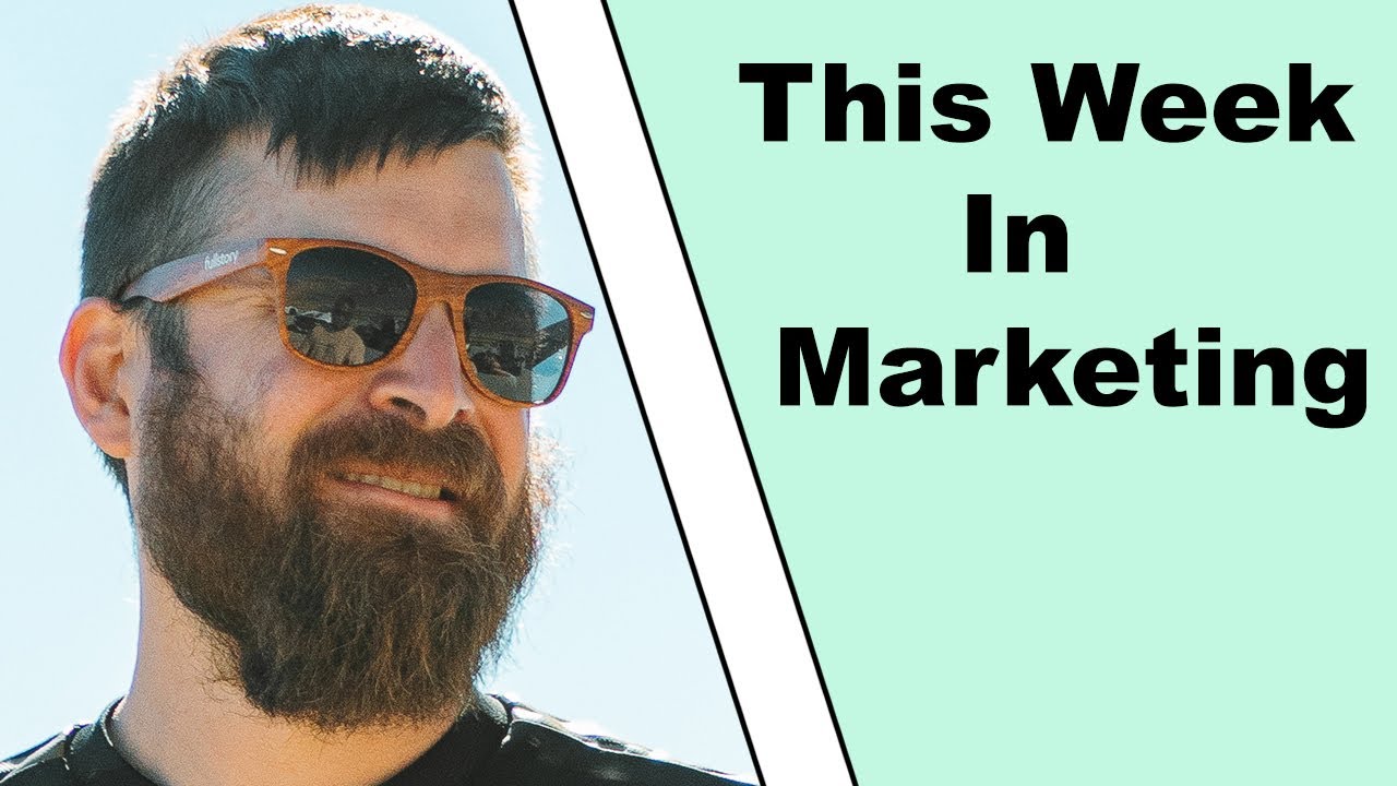 This Week In Marketing This Week In Marketing