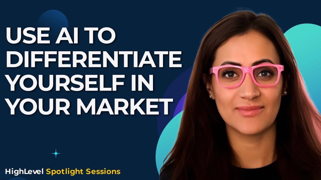 Use AI to Differentiate Yourself in Your Market