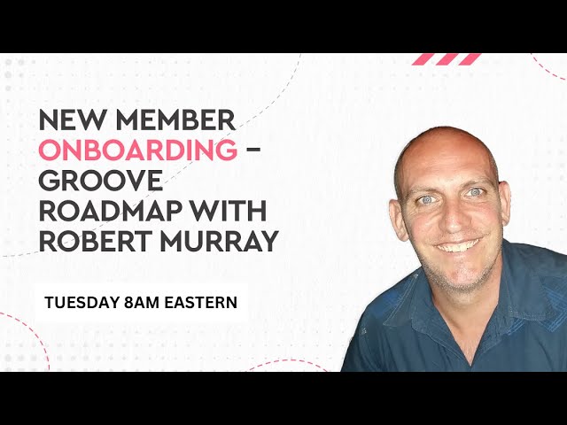 🚀Getting Groovy - New Member Onboarding! 🚀