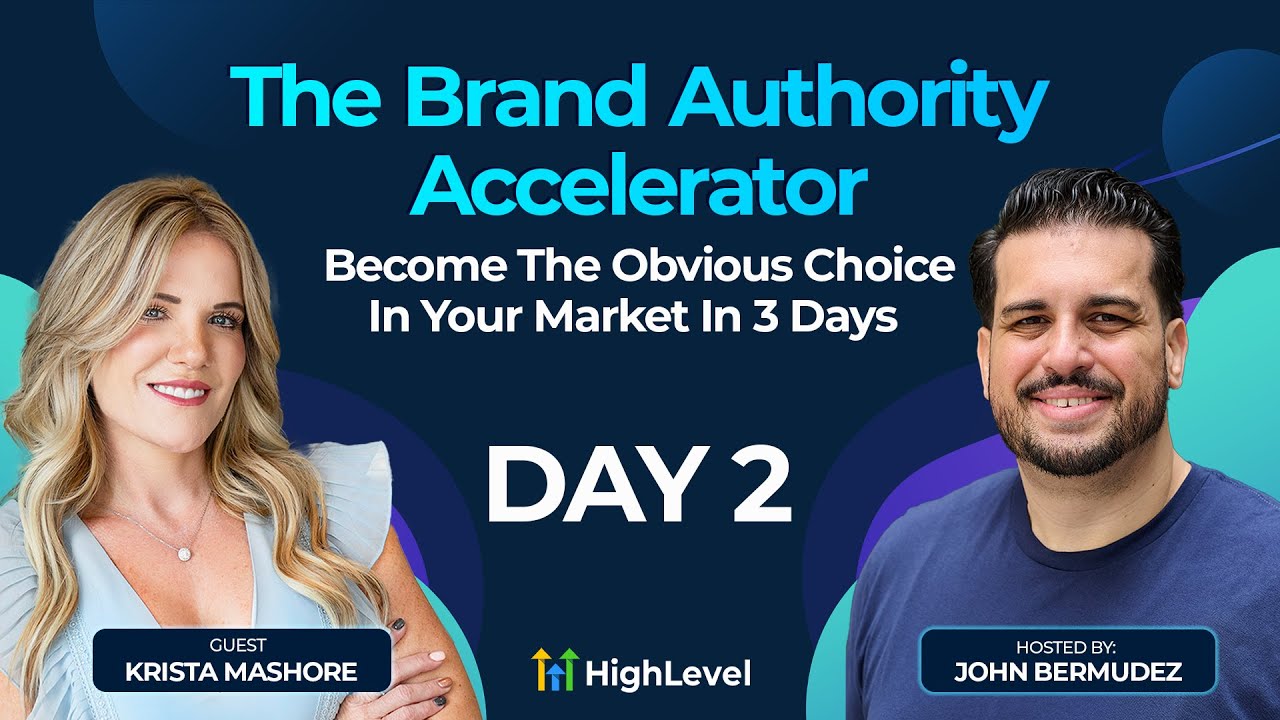 The Brand Authority Accelerator - Day 2 The Brand Authority Accelerator - Day 2