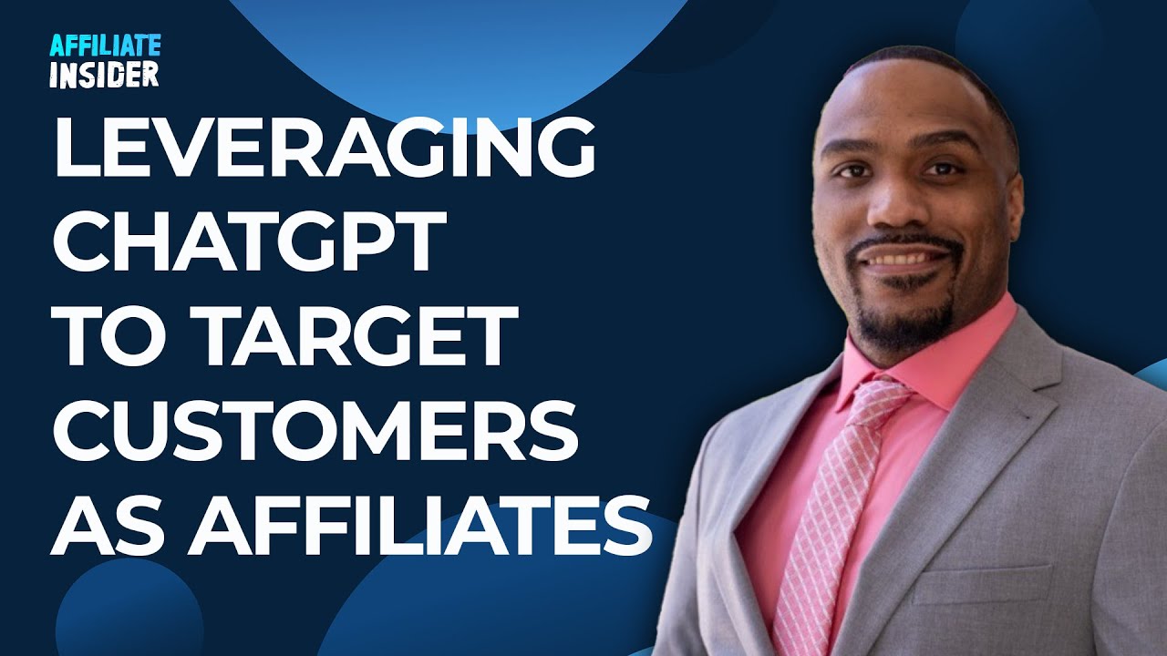 Leveraging ChatGPT to Target Customers as Affiliates