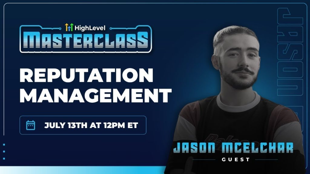 Jason McElchar - Reputation Management Masterclass