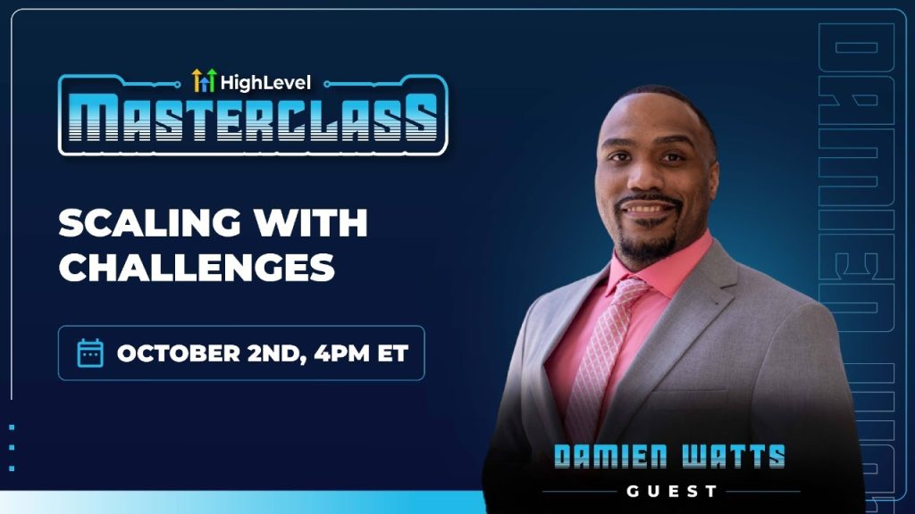 Masterclass with Damien Watts - Scaling with Challenges