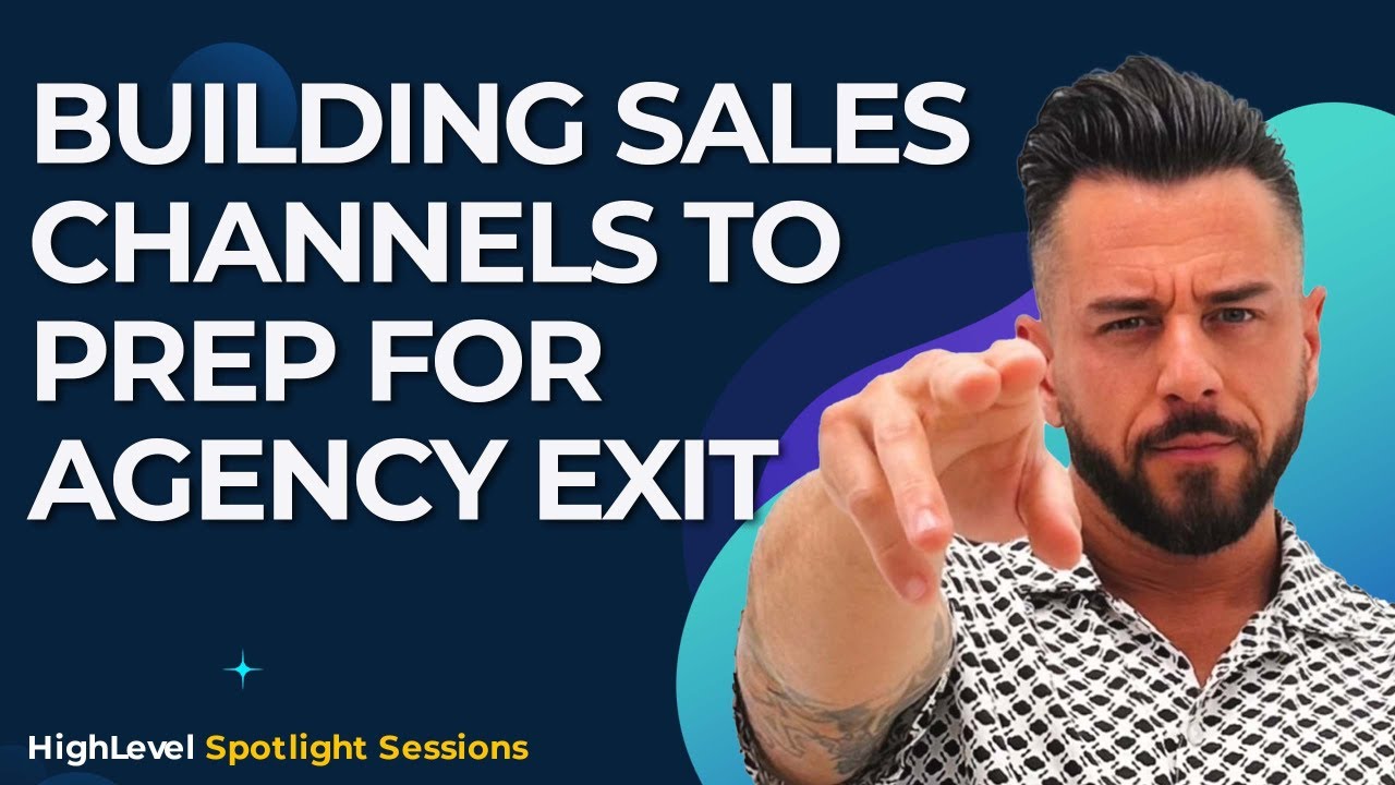 Spotlight Session - Gill Valerio - Building Sales Channels to Prep for Agency Exit Spotlight Session - Gill Valerio - Building Sales Channels to Prep for Agency Exit