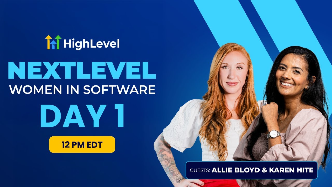 NextLevel Women in Software - Day 1 - Allie Bloyd &amp; Karen Hite