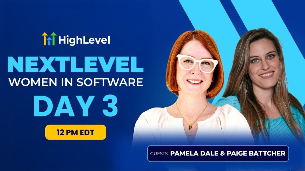 NextLevel Women in Software - Day 3 - Pamela Dale &amp; Paige Battcher
