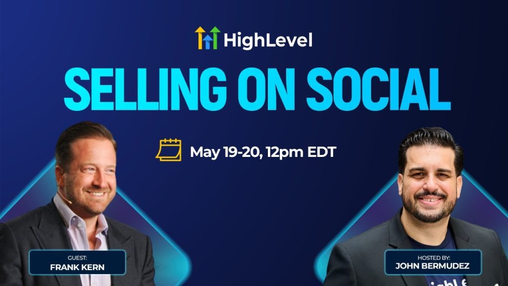 Day 1 - Selling on Social with Frank Kern