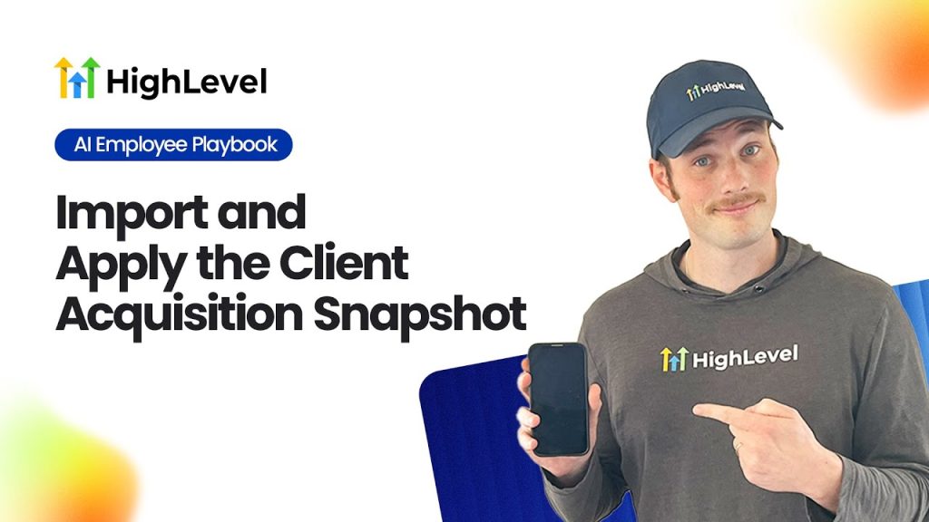 Import and Apply the Client Acquisition Snapshot