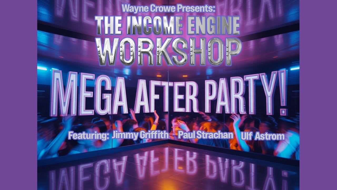 MEGA After Party - Income Engine Workshop Continues NOW. Learn Affiliate marketing from real people! MEGA After Party - Income Engine Workshop Continues NOW. Learn Affiliate marketing from real people!