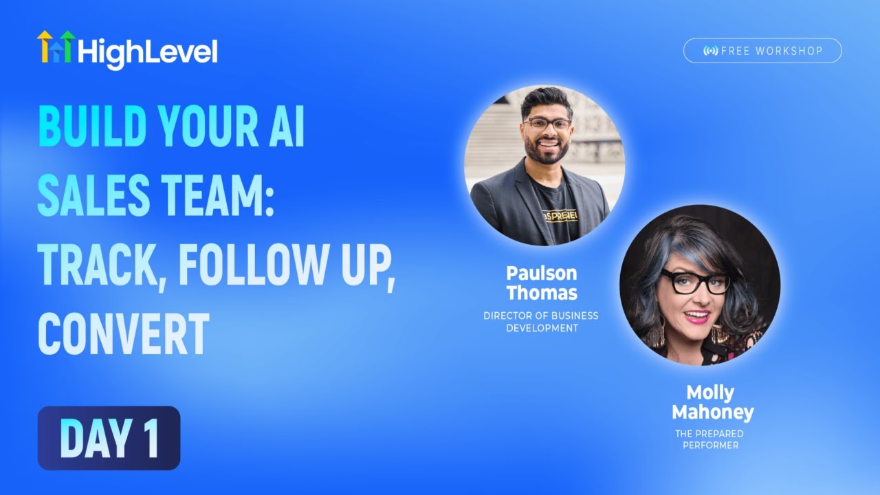 Day 1 - Build Your AI Sales Team: Track, Follow Up, Convert Day 1 - Build Your AI Sales Team: Track, Follow Up, Convert