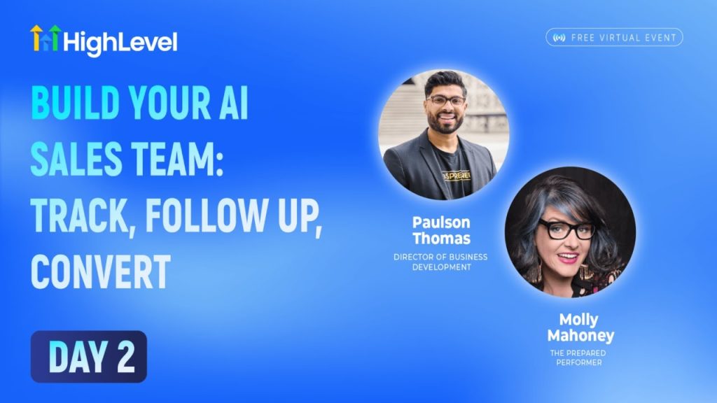 Day 2 Replay - Build Your AI Sales Team: Track, Follow Up, Convert