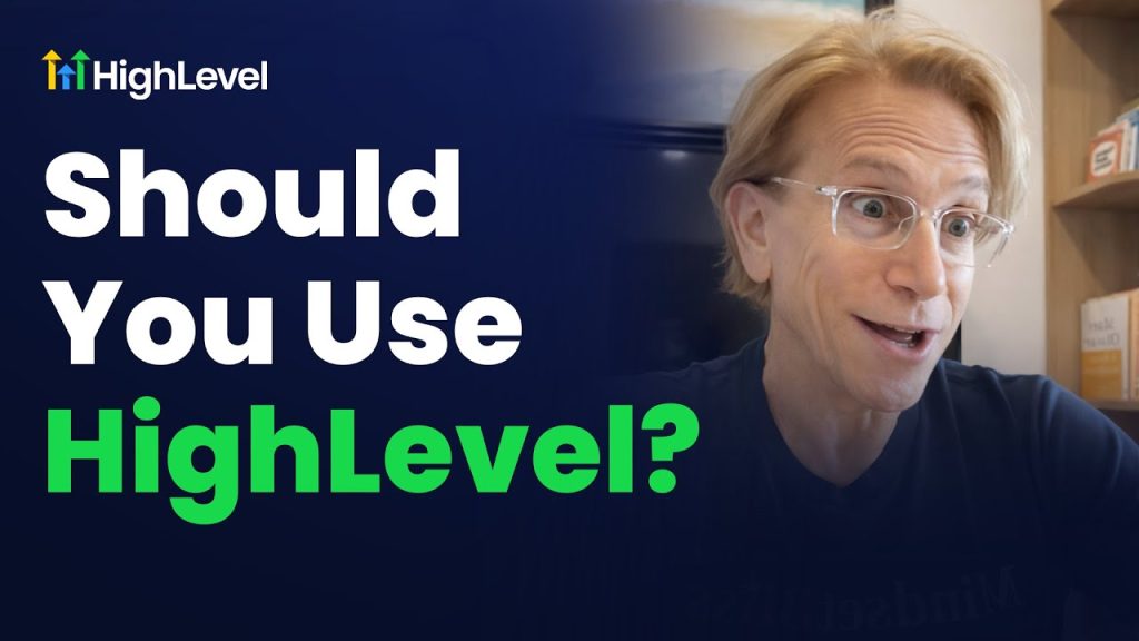 Should You Use HighLevel? Here’s an Honest Take After 4 Years