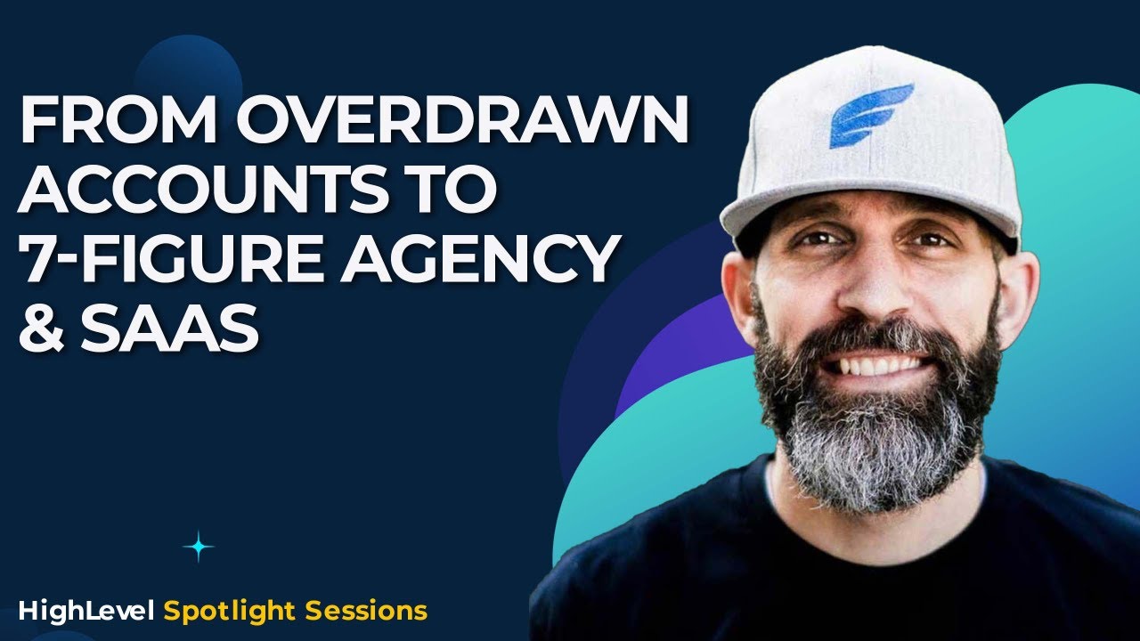From Overdrawn Accounts to 7-Figure Agency &amp; SaaS